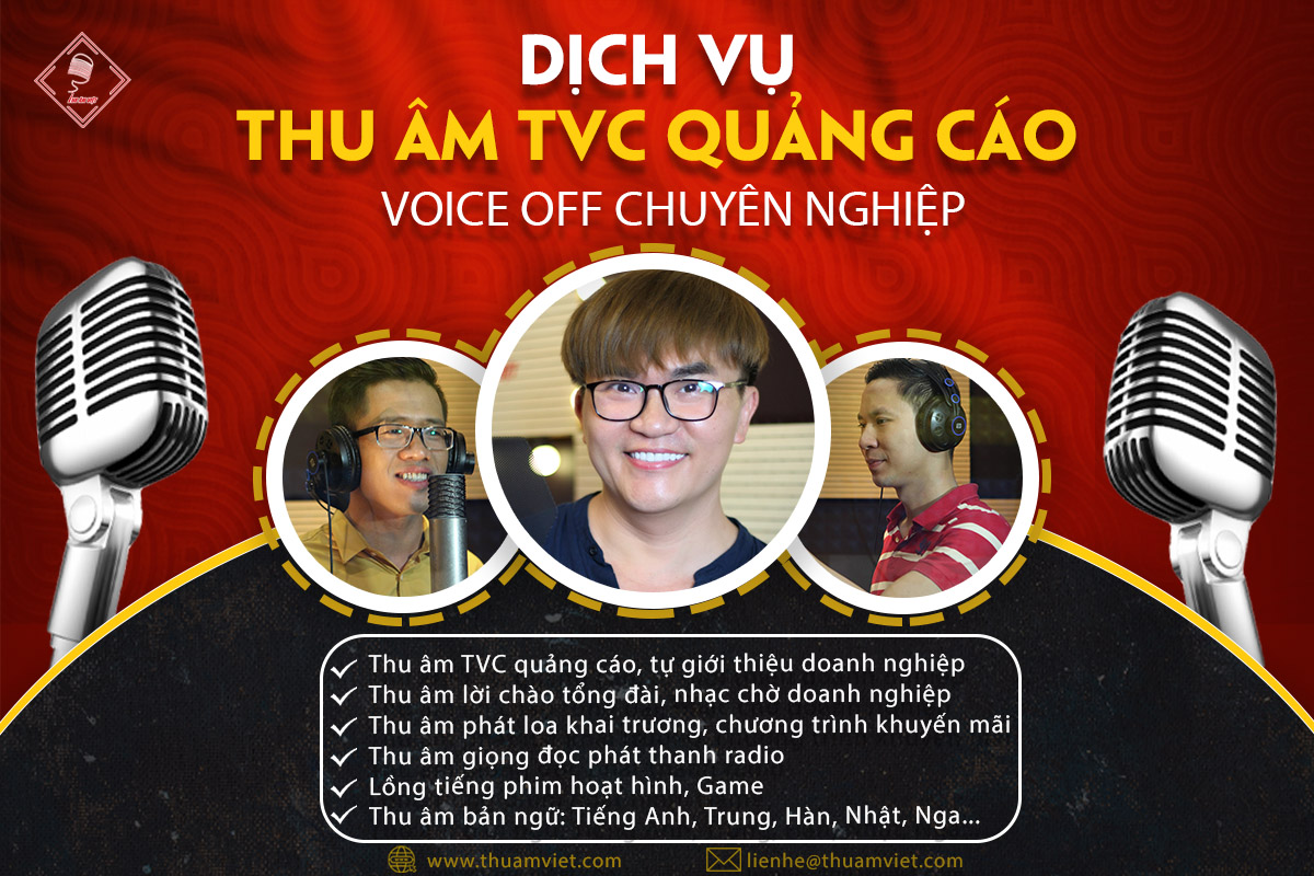 Dịch vụ thu âm TVC quảng cáo - lời bình chuyên nghiệp TP HCM