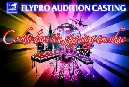 FLYPRO Audition Casting 2016 - Kết quả vòng loại - 21 thí sinh bước tiếp vào vòng biểu diễn